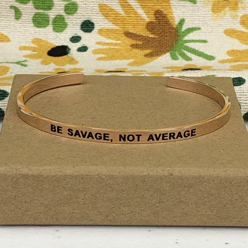 Be Savage Cuff Bracelet