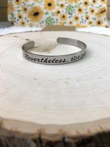 Nevertheless Thick Cuff Bracelet